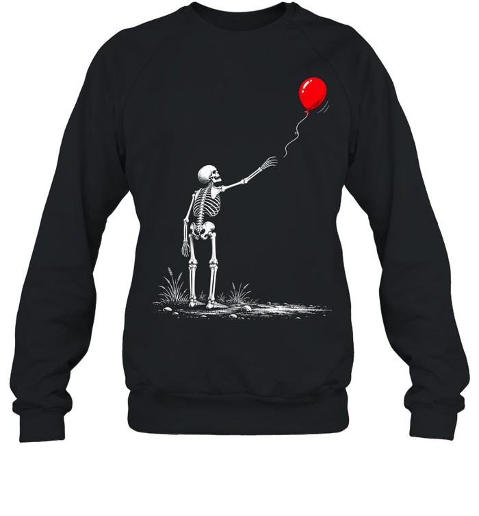 Skeleton Watching Lost Arm Red Balloon Aesthetic Halloween Unisex Sweatshirt Skeleton Watching Lost Arm Red Balloon Aesthetic Halloween Unisex Sweatshirt