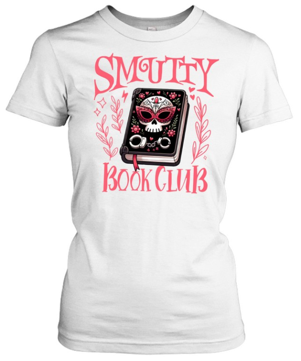 Smutty Book Club Dark Romance Book Lover Halloween T- Classic Women's T-shirt