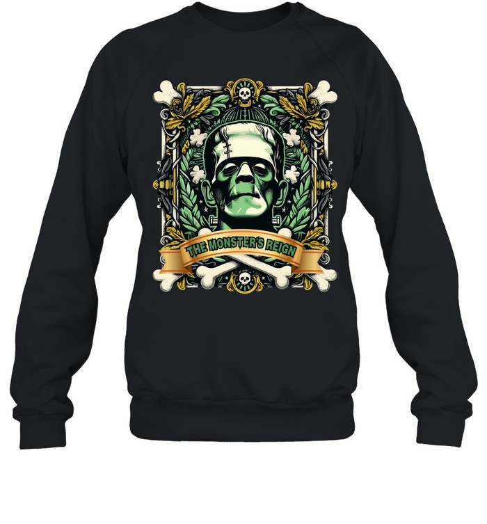 The Monster's Reign Frankenstein Halloween Horror Graphic T- Unisex Sweatshirt The Monster's Reign Frankenstein Halloween Horror Graphic T- Unisex Sweatshirt