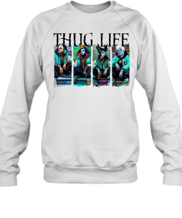 Thug Life Bad Girls Streetwear Squad Hip Hop Villains Halloween  Unisex Sweatshirt