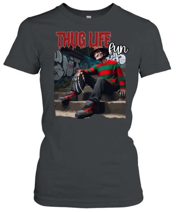 Thug Life Freddy Krueger Streetwear Drip Horror Slasher  Classic Women's T-shirt
