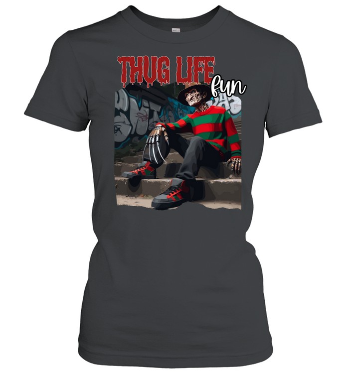 Thug Life Freddy Krueger Streetwear Drip Horror Slasher Classic Women's T-shirt