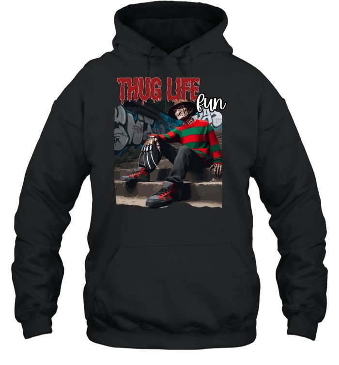 Thug Life Freddy Krueger Streetwear Drip Horror Slasher Unisex Hoodie Thug Life Freddy Krueger Streetwear Drip Horror Slasher Unisex Hoodie