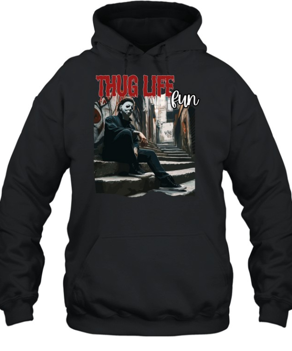 Thug Life Michael Myers Streetwear Horror Slasher Alley Unisex Hoodie