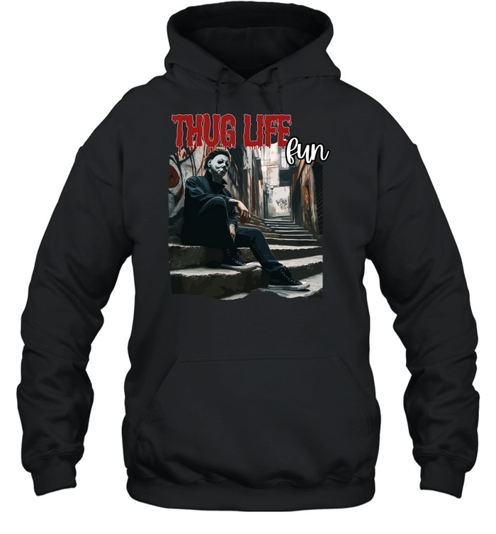 Thug Life Michael Myers Streetwear Horror Slasher Alley Unisex Hoodie Thug Life Michael Myers Streetwear Horror Slasher Alley Unisex Hoodie