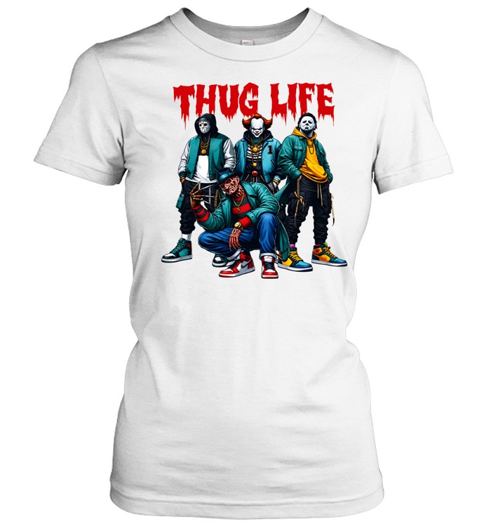 Thug Life Slasher Squad Streetwear Drip Horror Villains Classic Women's T-shirt