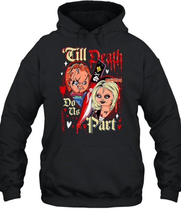 Till Death Do Us Part Chucky And Tiffany Bride Halloween Horror Unisex Hoodie