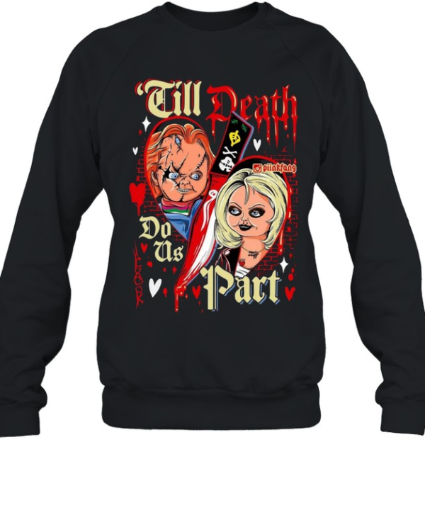Till Death Do Us Part Chucky And Tiffany Bride Halloween Horror Unisex Sweatshirt