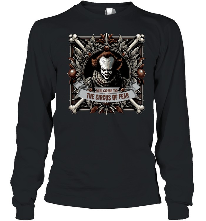 Welcome To The Circus Of Fear Pennywise Horror Clown Graphic T- Long Sleeved T-shirt