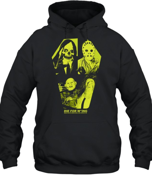 Wrestling International New Generation Die For Wing Horror Monsters  Unisex Hoodie